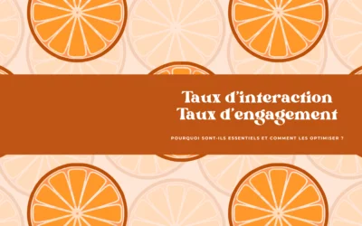 Taux d’interaction et taux d’engagement